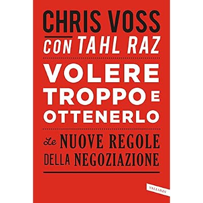 Volere troppo e ottenerlo