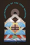 Instruments of the True Measure: Poems (Volume 83) (Sun Tracks)