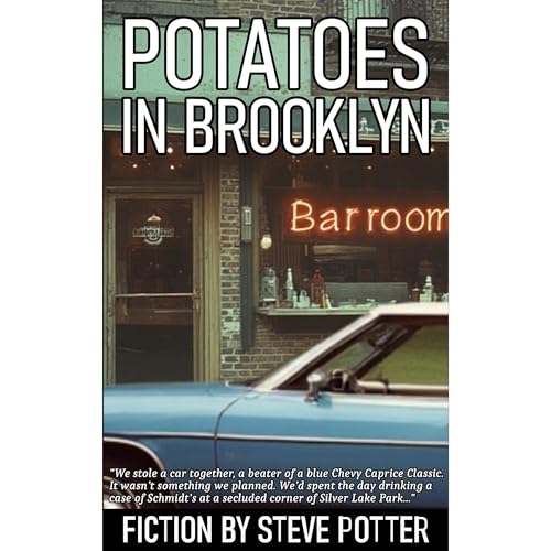 Potatoes in Brooklyn Audiolibro Por Steve Potter arte de portada