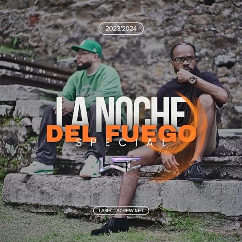 La Noche Del Fuego 2024 By @LaSectaCrew (Live Mix) cover art