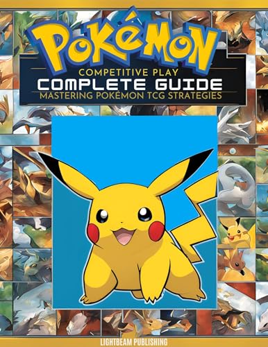 Competitive Play: Mastering Pokémon TCG Strategies