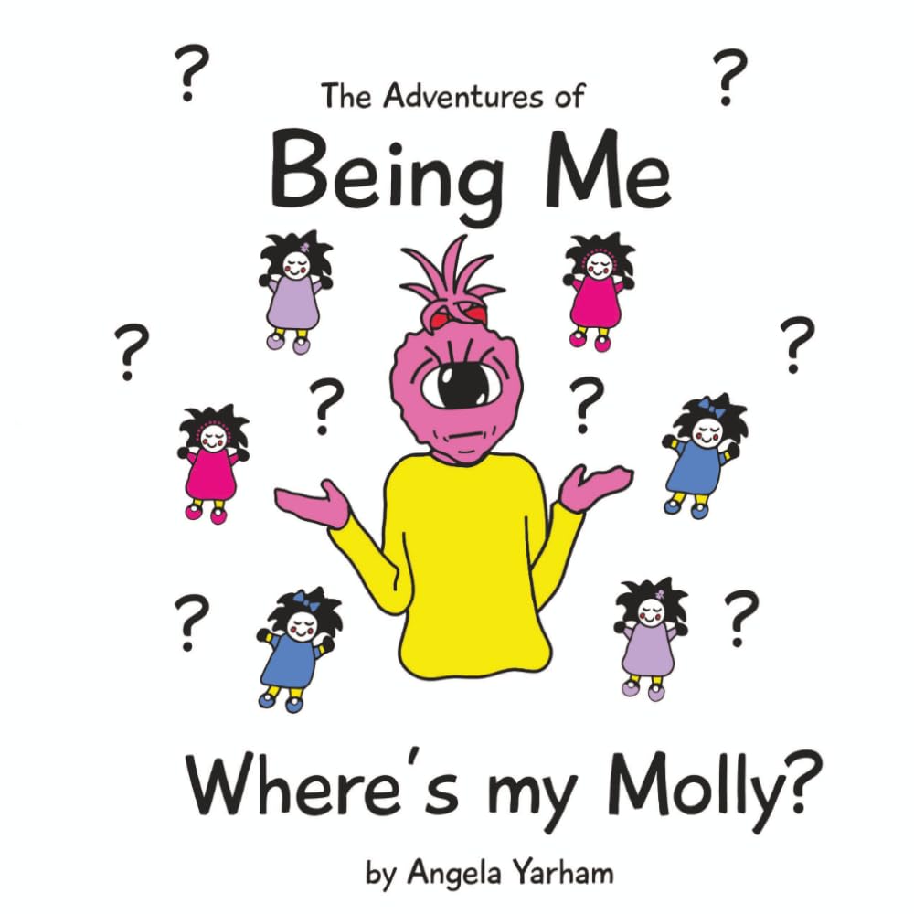 The Adventurers of Being Me Where's my Molly?