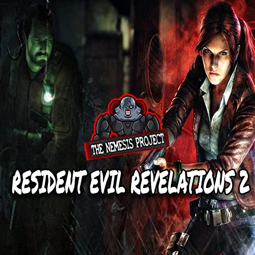 Resident Evil Revelations 2 Review Podcast Por arte de portada