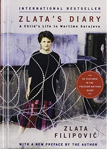 Zlata's Diary: A Child's Life in Sarajevo 1442008059 Book Cover