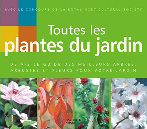Toutes les plantes du jardin
