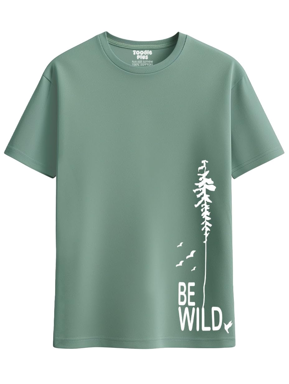 100% Pure Cotton Plus Size T Shirt for Men- Regular Fit - Half Sleeve Roundneck Stylish Tshirt - Graphic Printed Be Wild (Size - 2XL to 10XL)-image-3