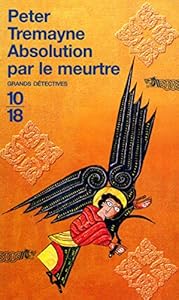 Absolution par le meurtre