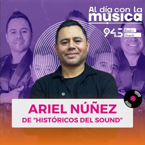 『Históricos del Sound: el regreso de la movida tropical chilena con Ariel Núñez』のカバーアート