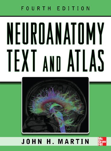 Neuroanatomy Text and Atlas 4/E Inkling Chapter (ENHANCED EBOOK) (NEUROANATOMY TEXT & ATLAS (MARTIN))