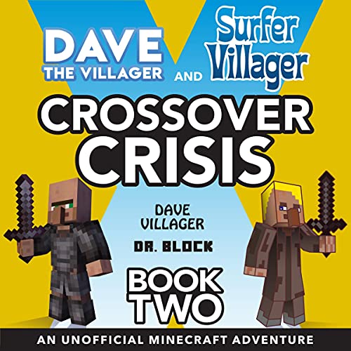 Dave the Villager and Surfer Villager: An Unofficial Minecraft Adventure by Dave Villager, Dr. Block episode artwork