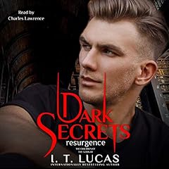 Dark Secrets Resurgence Audiolibro Por I. T. Lucas arte de portada