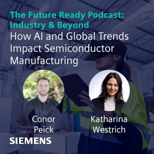 How AI and Global Trends Impact Semiconductor Manufacturing
