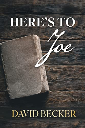  Here\'s to Joe