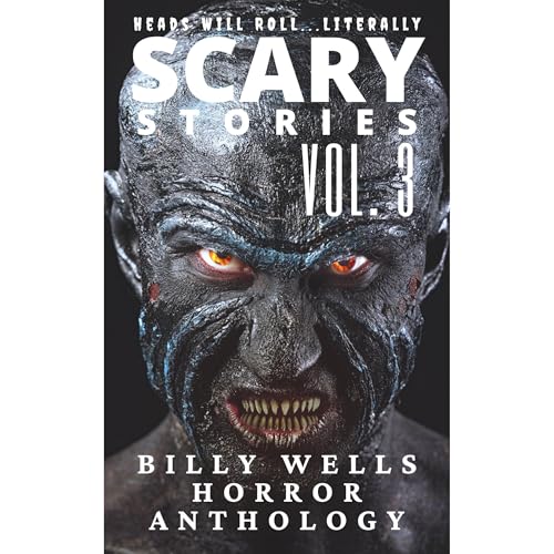 Scary Stories- Volume 3 by Billy Wells episode artwork