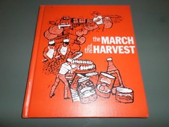 Hardcover The march of the harvest, Book