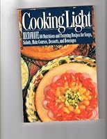 Cooking Light Microwave: 80 Nutritious and Tempting Recipes for Soups, Salads, Main Courses, Desserts, and Beverages 0446391816 Book Cover