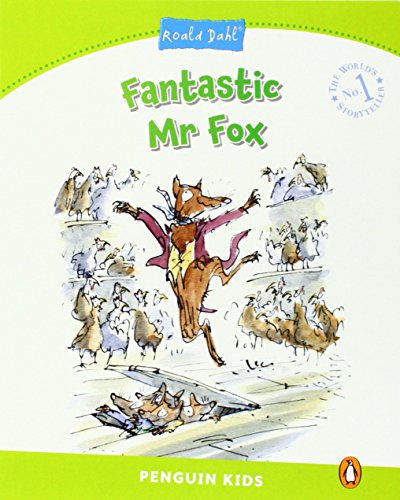 PENGUIN KIDS 4 THE FANTASTIC MR FOX (DAHL) READER (PENGUIN READERS)