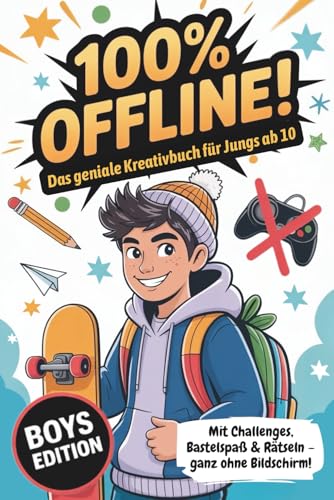 Geschenk Junge 10 Jahre | 100% offline - Das geniale Kreativbuch...