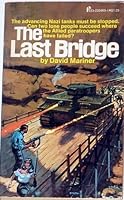 The Last Bridge 0523004699 Book Cover