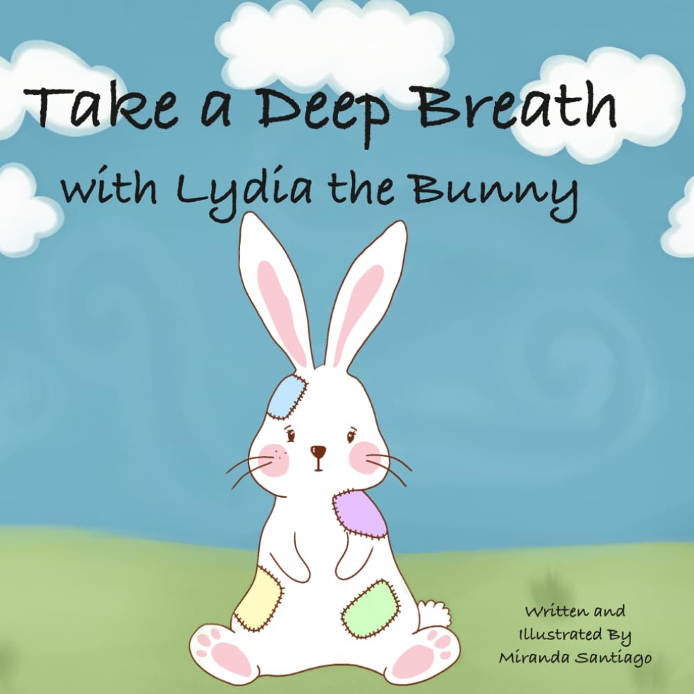 Take a Deep Breath with Lydia the Bunny