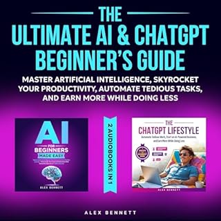 The Ultimate AI & ChatGPT Beginner's Guide cover art