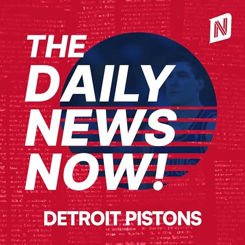 Detroit Pistons News Today | 2 Min News | The Daily News Now! cover art