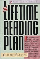 The Lifetime Reading Plan by Clifton Fadiman (1988-07-30) B01JXPV74K Book Cover