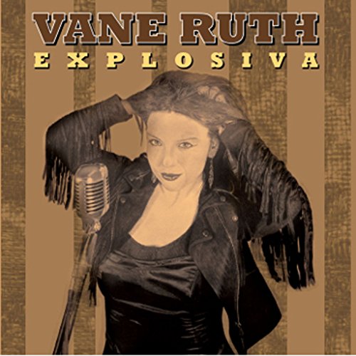 Amazon.com: Explosiva : Vane Ruth: Digital Music