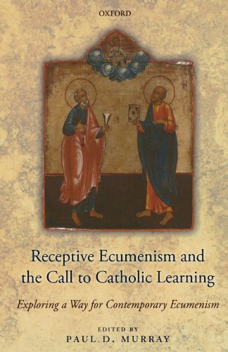  Receptive Ecumenism and the Call to Catholic Learning: Exploring a Way for Contemporary Ecumenism PDF