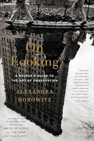 Book cover On Looking: A Walker's Guide to the Art of Observation