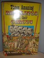 Those Amazing Ringlings and their Circus B001P4ET2U Book Cover