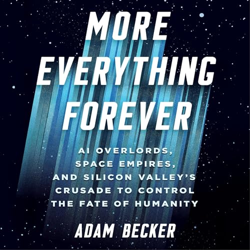More Everything Forever by Adam Becker episode artwork