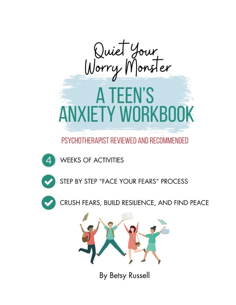 Quiet Your Worry Monster - Teen Anxiety Workbook