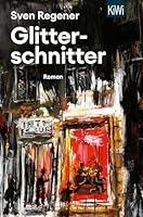 Glitterschnitter 346200445X Book Cover