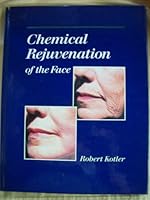 Chemical Rejuvenation of the Face 0801626153 Book Cover