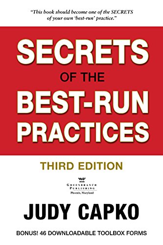 Secrets of the Best-Run Practices, 3rd Edition