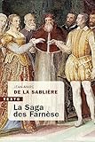 La saga des Farnèse