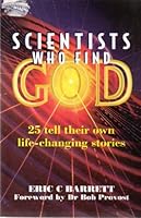 Scientists Who Find God 0951839519 Book Cover