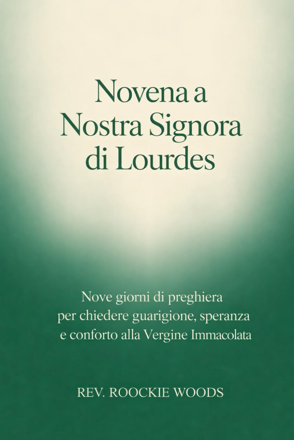 Novena a Nostra Signora di Lourdes: Nove giorni di preghiera per chiedere guarigione, speranza e conforto alla Vergine Immacolata