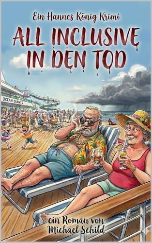 All Inclusive in den Tod: Ein Hannes König Krimi - Band 3 (German Edition)