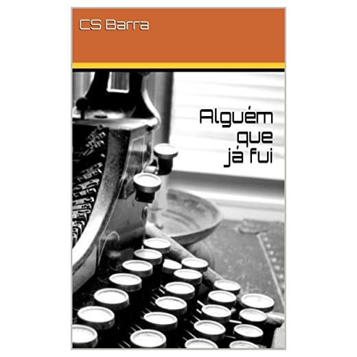 Alguém que já fui (Portuguese Edition)