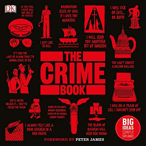 The Crime Book Big Ideas Simply Explained (HörbuchDownload) DK