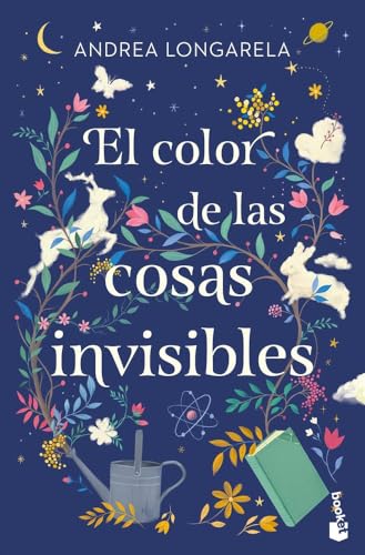 El color de las cosas invisibles (Novela)
