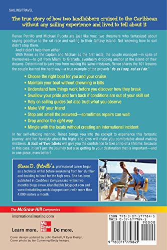 A Sail Of Two Idiots: 100+ Lessons And Laughs From A Non-Sailor Who Quit The Rat Race, Took The Helm, And Sailed To A New Life In The Caribbean #TOP1