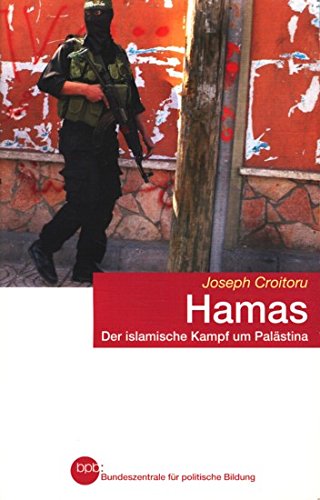 bpb Schriftenreihe Band 634 ~ Hamas - Der islamische Kampf um Palästina bpb Schriftenreihe Band 634 ~ Hamas - Der islamische Kampf um Palästina