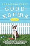 Good Karma: A Novel