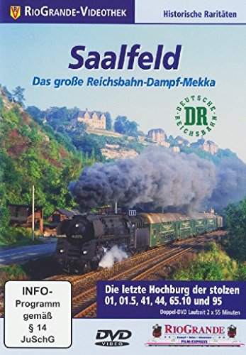 Preisvergleich Produktbild Saalfeld - Das große Reichsbahn-Dampf-Mekka