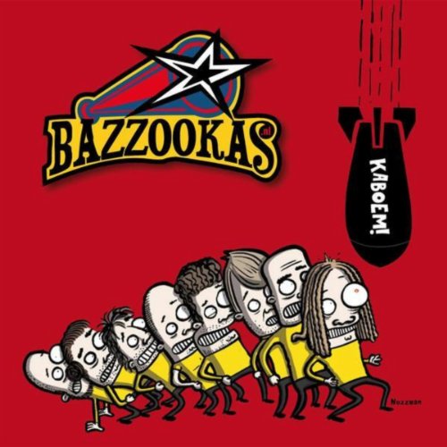 Bazzookas