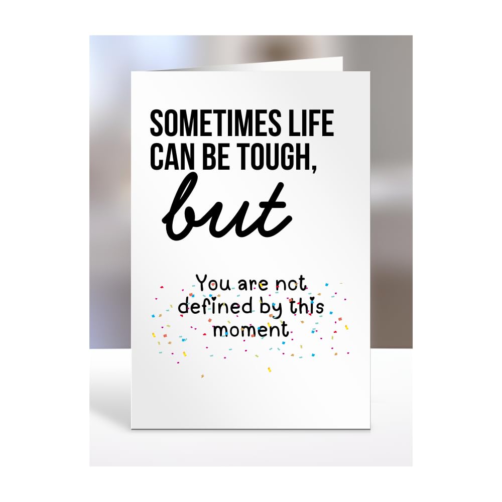 Uplifting, Positive, Cheerful, Thoughtful Card Gifts for Men, Women, Presents for Friends, Relatives, Colleagues, Cheer someone up, not defined by this moment, A5-321d_50