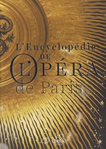 Photo de ENCYCLOPÉDIE DE L'OPÉRA DE PARIS